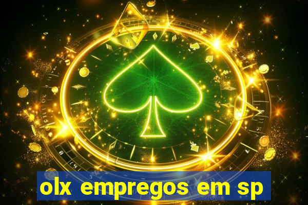 olx empregos em sp